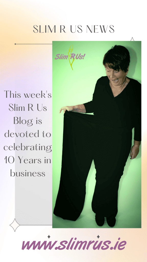 Celebrating a decade of fantastic weight loss with Slim R Us