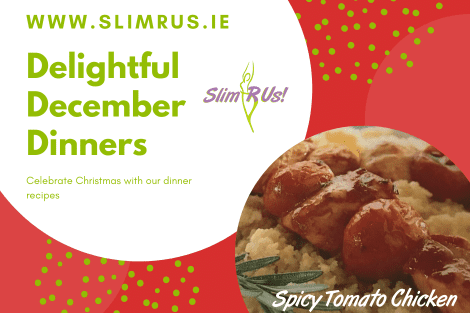 Spicy Tomato Chicken makes a perfect Lighter Christmas dinner to add to your wish list!